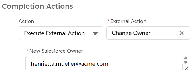 Screenshot showing the Change Owner external action, where the Salesforce record would be reassigned to a user with a given email address.