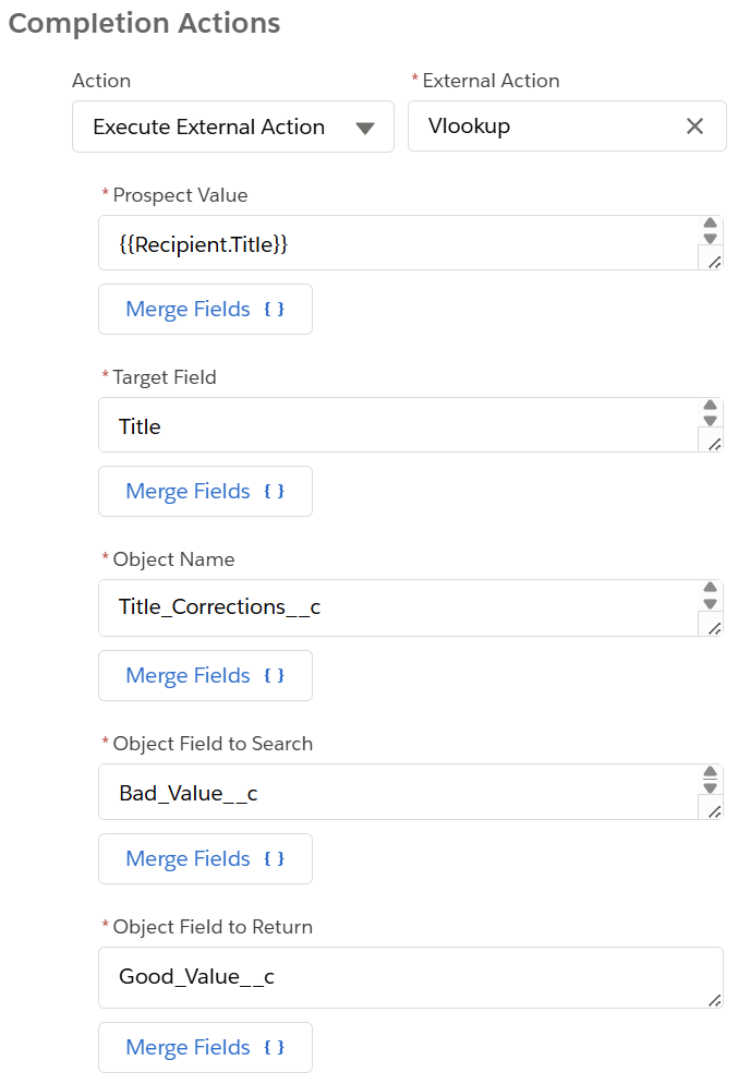 A screenshot showing the External Action of Vlookup. Shows lookup up a known bad Title value in a Custom Object record and replacing the Prospect Value with a better one.
